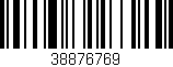 Código de barras (EAN, GTIN, SKU, ISBN): '38876769'