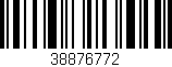 Código de barras (EAN, GTIN, SKU, ISBN): '38876772'