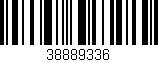 Código de barras (EAN, GTIN, SKU, ISBN): '38889336'