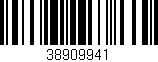 Código de barras (EAN, GTIN, SKU, ISBN): '38909941'