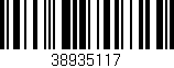 Código de barras (EAN, GTIN, SKU, ISBN): '38935117'