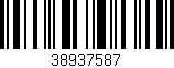 Código de barras (EAN, GTIN, SKU, ISBN): '38937587'