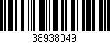 Código de barras (EAN, GTIN, SKU, ISBN): '38938049'