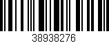 Código de barras (EAN, GTIN, SKU, ISBN): '38938276'