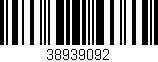 Código de barras (EAN, GTIN, SKU, ISBN): '38939092'