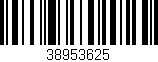 Código de barras (EAN, GTIN, SKU, ISBN): '38953625'
