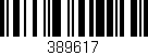 Código de barras (EAN, GTIN, SKU, ISBN): '389617'