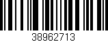 Código de barras (EAN, GTIN, SKU, ISBN): '38962713'