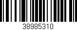 Código de barras (EAN, GTIN, SKU, ISBN): '38985310'