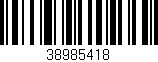 Código de barras (EAN, GTIN, SKU, ISBN): '38985418'