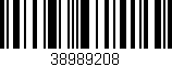 Código de barras (EAN, GTIN, SKU, ISBN): '38989208'