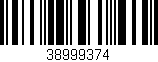 Código de barras (EAN, GTIN, SKU, ISBN): '38999374'