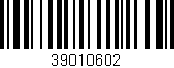 Código de barras (EAN, GTIN, SKU, ISBN): '39010602'