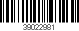 Código de barras (EAN, GTIN, SKU, ISBN): '39022981'