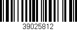Código de barras (EAN, GTIN, SKU, ISBN): '39025812'