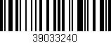 Código de barras (EAN, GTIN, SKU, ISBN): '39033240'