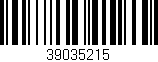 Código de barras (EAN, GTIN, SKU, ISBN): '39035215'
