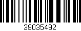 Código de barras (EAN, GTIN, SKU, ISBN): '39035492'