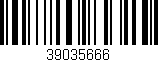 Código de barras (EAN, GTIN, SKU, ISBN): '39035666'