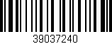 Código de barras (EAN, GTIN, SKU, ISBN): '39037240'