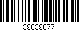 Código de barras (EAN, GTIN, SKU, ISBN): '39039877'