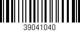 Código de barras (EAN, GTIN, SKU, ISBN): '39041040'