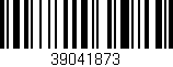 Código de barras (EAN, GTIN, SKU, ISBN): '39041873'