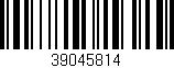 Código de barras (EAN, GTIN, SKU, ISBN): '39045814'