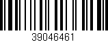 Código de barras (EAN, GTIN, SKU, ISBN): '39046461'