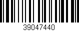 Código de barras (EAN, GTIN, SKU, ISBN): '39047440'