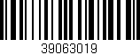 Código de barras (EAN, GTIN, SKU, ISBN): '39063019'