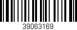 Código de barras (EAN, GTIN, SKU, ISBN): '39063169'