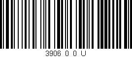 Código de barras (EAN, GTIN, SKU, ISBN): '3906_0_0_U'
