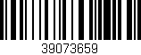 Código de barras (EAN, GTIN, SKU, ISBN): '39073659'