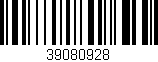 Código de barras (EAN, GTIN, SKU, ISBN): '39080928'