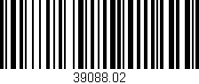 Código de barras (EAN, GTIN, SKU, ISBN): '39088.02'