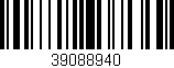 Código de barras (EAN, GTIN, SKU, ISBN): '39088940'