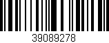 Código de barras (EAN, GTIN, SKU, ISBN): '39089278'