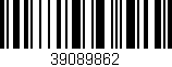 Código de barras (EAN, GTIN, SKU, ISBN): '39089862'