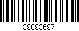 Código de barras (EAN, GTIN, SKU, ISBN): '39093697'