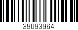Código de barras (EAN, GTIN, SKU, ISBN): '39093964'