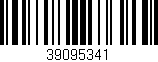 Código de barras (EAN, GTIN, SKU, ISBN): '39095341'