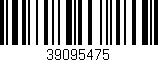 Código de barras (EAN, GTIN, SKU, ISBN): '39095475'