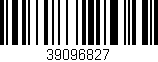 Código de barras (EAN, GTIN, SKU, ISBN): '39096827'