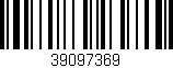 Código de barras (EAN, GTIN, SKU, ISBN): '39097369'