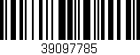 Código de barras (EAN, GTIN, SKU, ISBN): '39097785'
