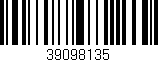 Código de barras (EAN, GTIN, SKU, ISBN): '39098135'