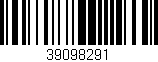 Código de barras (EAN, GTIN, SKU, ISBN): '39098291'