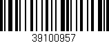 Código de barras (EAN, GTIN, SKU, ISBN): '39100957'