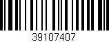 Código de barras (EAN, GTIN, SKU, ISBN): '39107407'